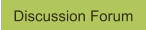 Discussion Forum